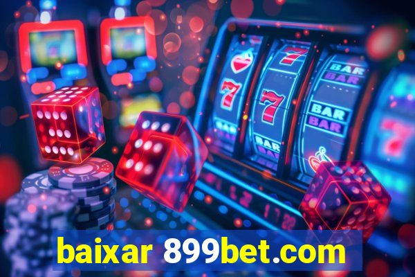 baixar 899bet.com